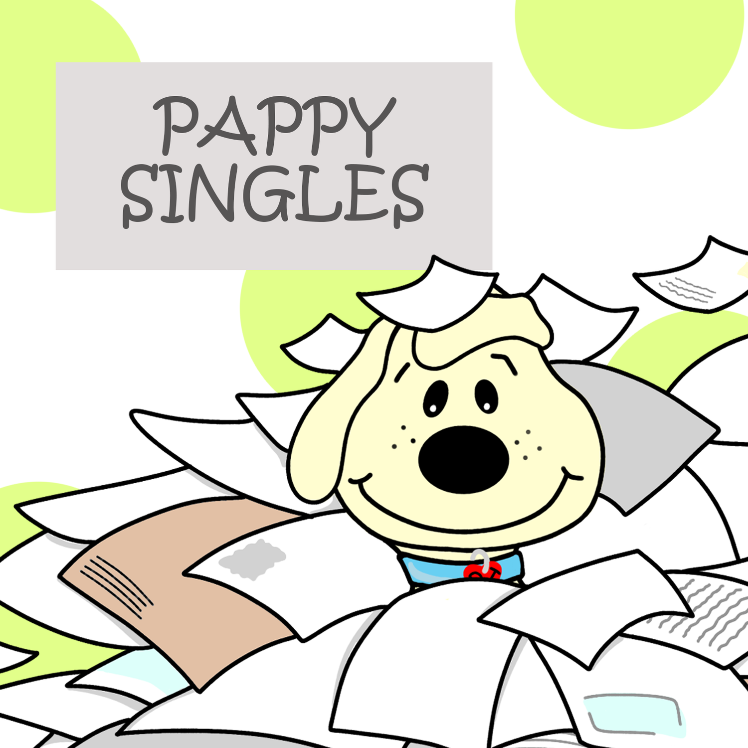 Pappy Singles