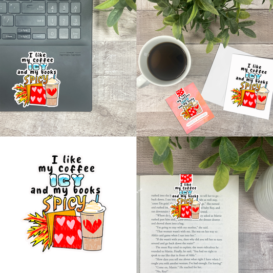 Coffee Icy and Books Spicy... Vinyl Sticker, Magnetic Bookmark, & Notecard MB82