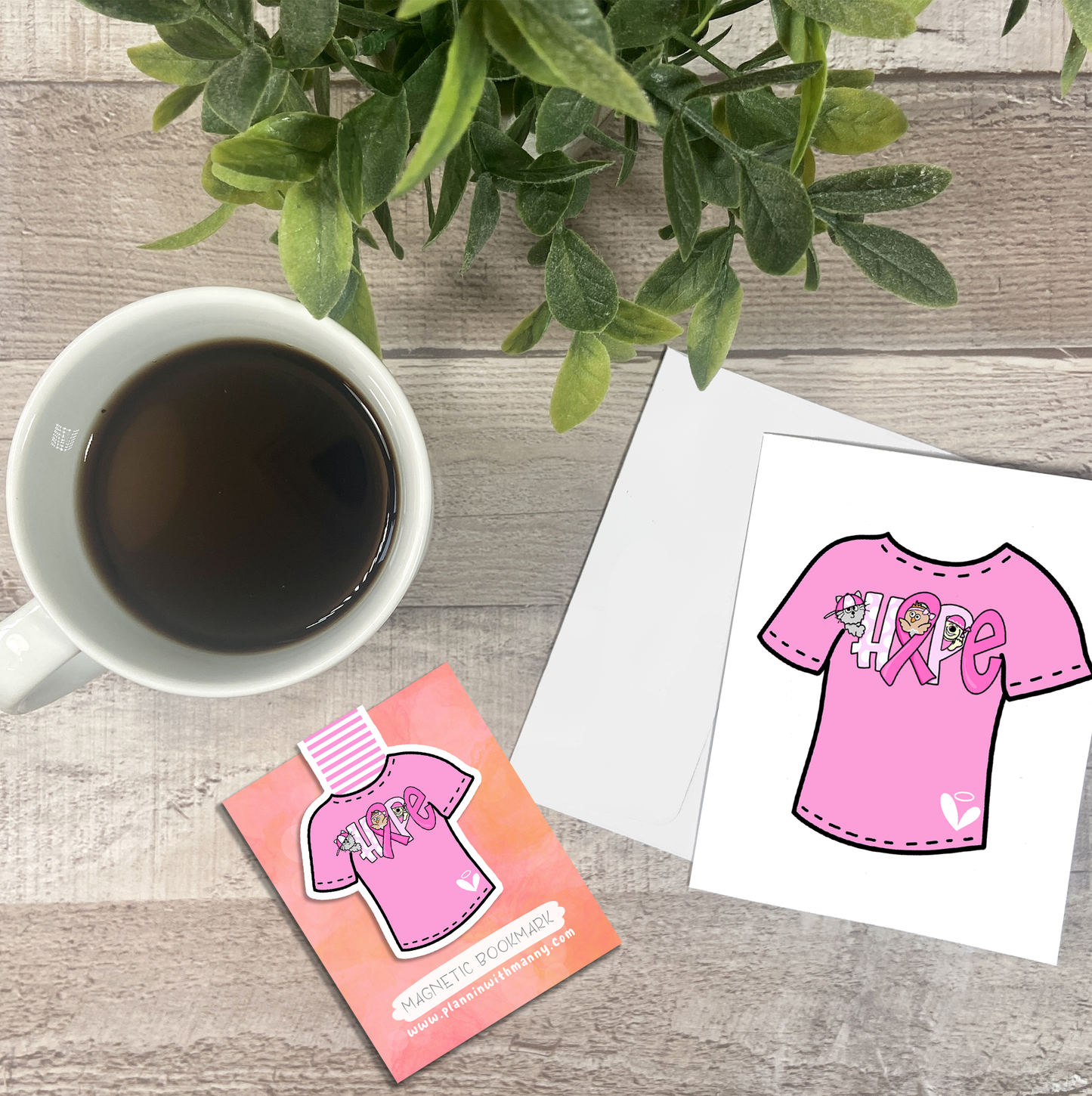 Hope T-Shirt... Vinyl Sticker, Magnetic Bookmark, & Notecard MB38