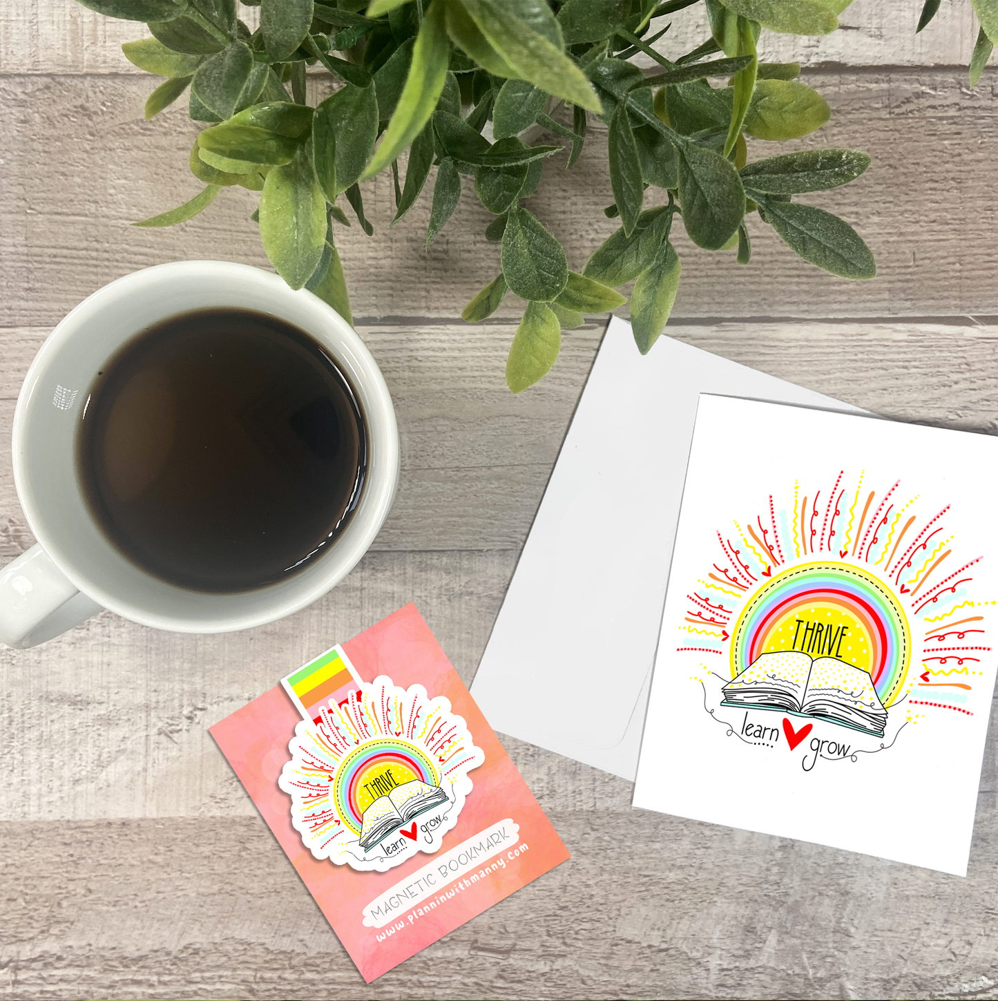 Thrive...Vinyl Sticker, Magnetic Bookmark, & Notecard MB31