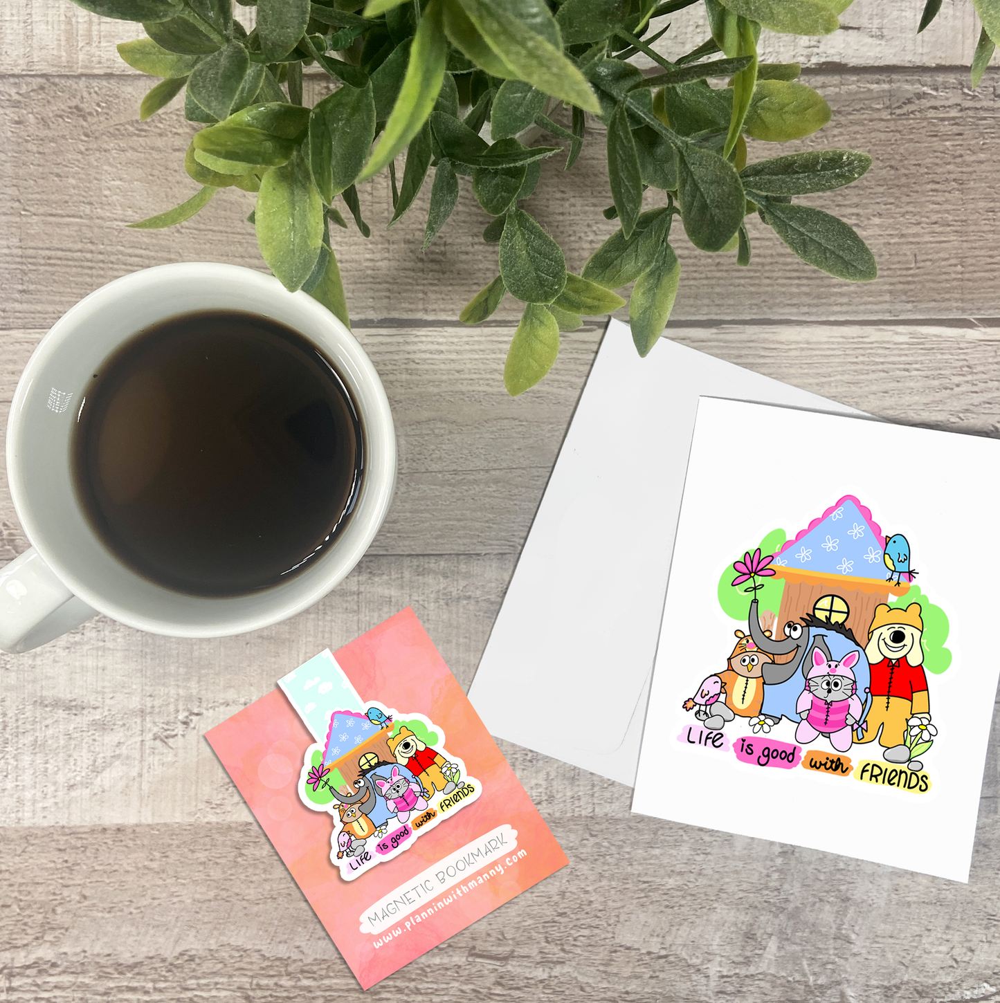 Life is Better with Friends - Vinyl Sticker, Magnetic Bookmark, & Notecard MB23