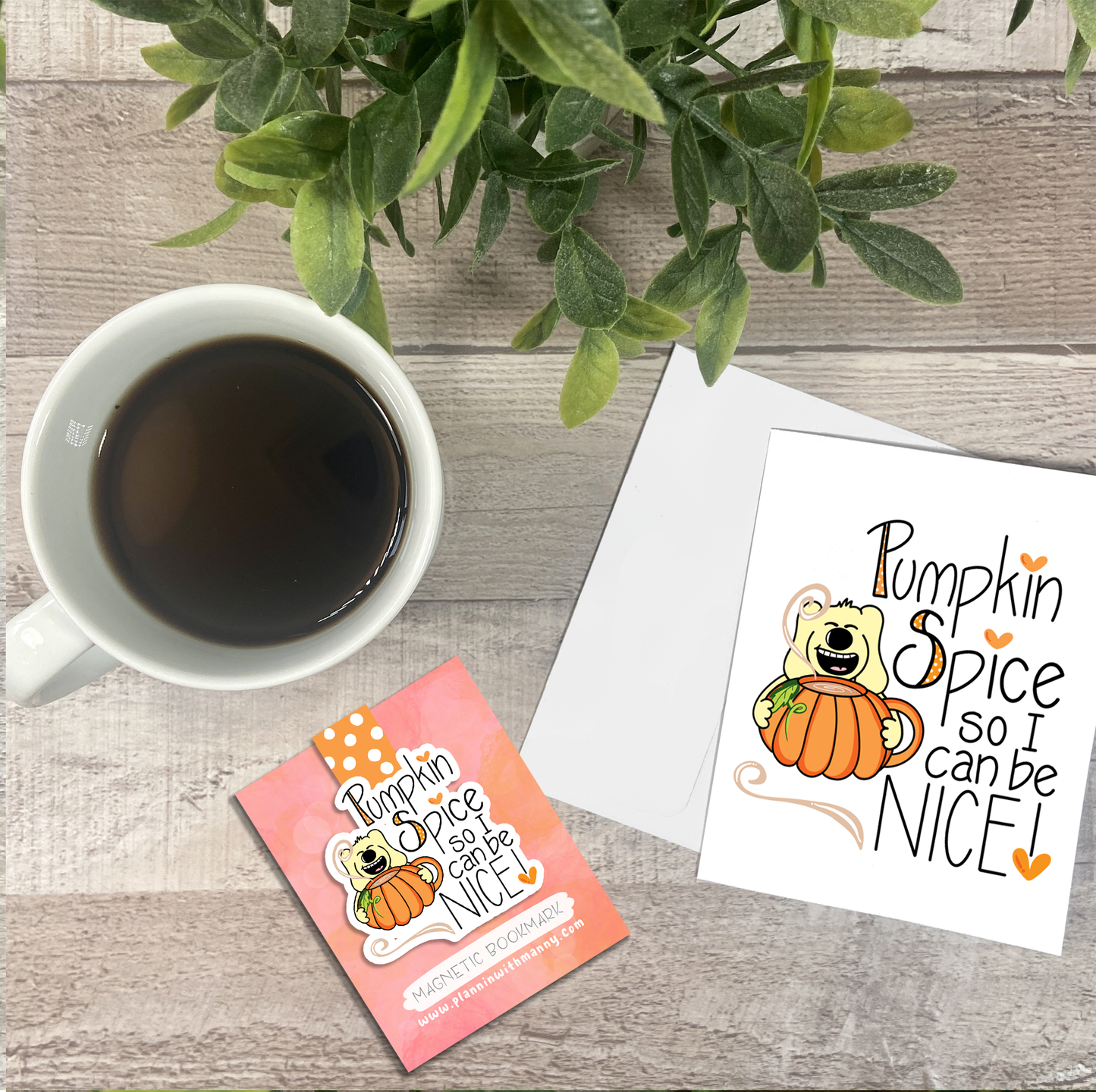 Pumpkin Spice so I can be NICE... Vinyl Sticker, Magnetic Bookmark, & Notecard MB48